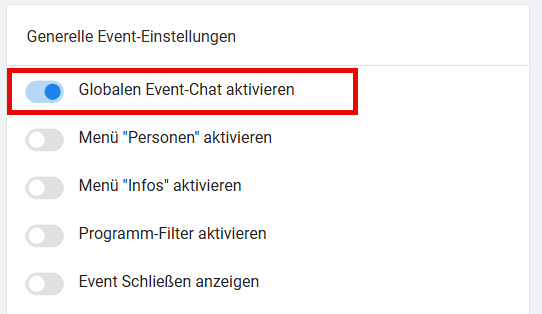 Detailansicht der Kachel "Generelle Event Einstellungen". Markierung des aktiven Switchs "Globalen Event-Chat aktivieren".
