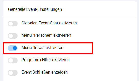 Detailansicht der Kachel "Generelle Event Einstellungen". Markierung des aktiven Switchs "Menü "Infos" aktivieren".